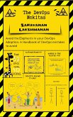 The DevOps Mokitas: Avoid the Elephants in Your DevOps Adoption: A Handbook of Devops Mistakes to Avoid (eBook, ePUB)