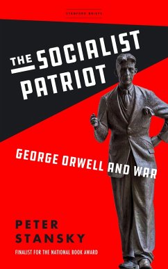 The Socialist Patriot (eBook, ePUB) - Stansky, Peter