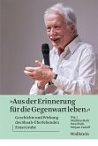 "Aus der Erinnerung für die Gegenwart leben" (eBook, PDF)