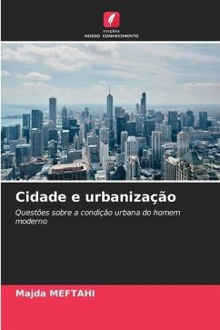 Cidade e urbanização - MEFTAHI, Majda