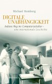 Digitale Unabhängigkeit (eBook, PDF)