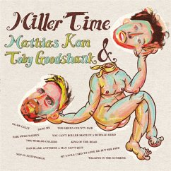 Miller Time - Kom,Mathias & Goodshank,Toby