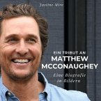 Ein Tribut an Matthew McConaughey