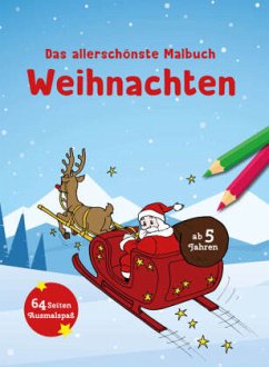 Cover Das allerschönste Malbuch Weihnachten