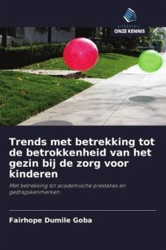 Trends met betrekking tot de betrokkenheid van het gezin bij de zorg voor kinderen - Goba, Fairhope Dumile