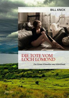 DIE TOTE VOM LOCH LOMOND (eBook, ePUB) - Knox, Bill