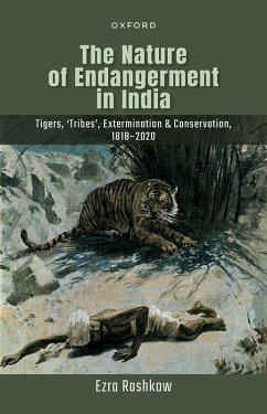 The Nature of Endangerment in India (eBook, PDF) - Rashkow, Ezra