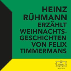 Heinz Rühmann erzählt Weihnachtsgeschichten von Felix Timmermans (MP3-Download) - Timmermans, Felix