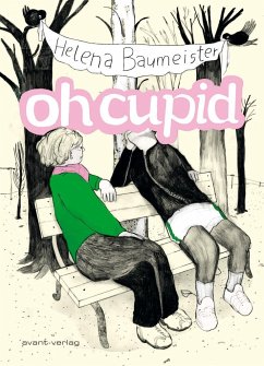 oh cupid - Baumeister, Helena