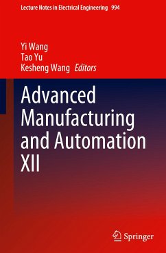 Advanced Manufacturing and Automation XII