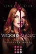 Vicious Magic: Tückische Macht (Band 3) - Bild 1
