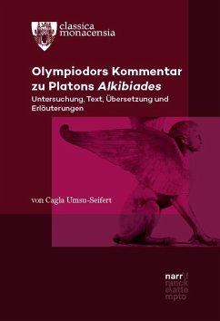 Olympiodors Kommentar zu Platons Alkibiades - Umsu-Seifert, Cagla
