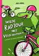 Wilde Radtour mit Velociraptorin - Bild 1