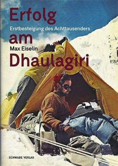 Erfolg am Dhaulagiri - Eiselin, Max