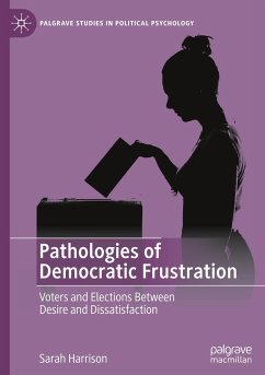 Pathologies of Democratic Frustration - Harrison, Sarah