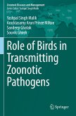 Role of Birds in Transmitting Zoonotic Pathogens