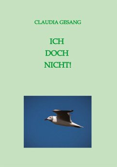 ICH DOCH NICHT! - Gesang, Claudia