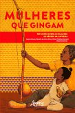 Mulheres que gingam: reflexões sobre as relações de gênero na capoeira (eBook, ePUB)