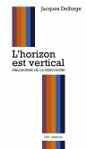 L'horizon est vertical (eBook, ePUB)