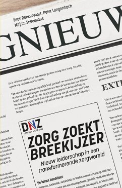 Zorg zoekt breekijzer (eBook, PDF) - Donkervoort, Kees; Langenbach, Peter; Speelmans, Mirjam