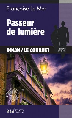 Passeur de lumière (eBook, ePUB) - Le Mer, Françoise