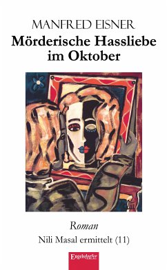 Mörderische Hassliebe im Oktober (eBook, ePUB) - Eisner, Manfred