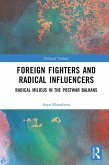 Foreign Fighters and Radical Influencers (eBook, PDF)