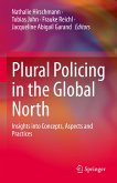 Plural Policing in the Global North (eBook, PDF)