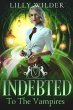 Indebted To The Vampires (eBook, ePUB) - Bild 1