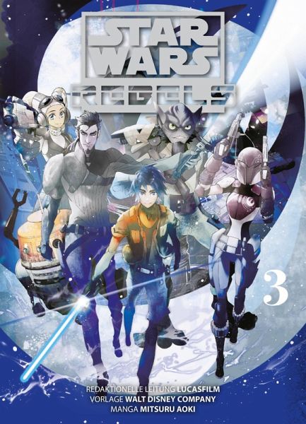 Star Wars Rebels, Band 3 (eBook, ePUB) Star Wars Rebels, Band 3 (eBook, ePUB)