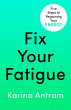 Fix Your Fatigue (eBook, ePUB) - Bild 1