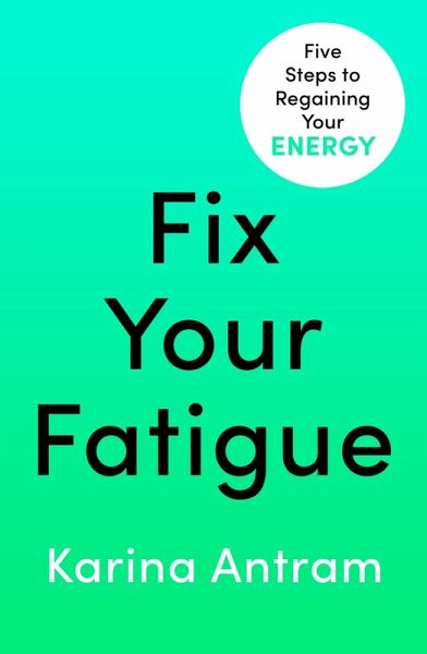 Fix Your Fatigue (eBook, ePUB)