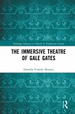 The Immersive Theatre of GAle GAtes (eBook, ePUB)