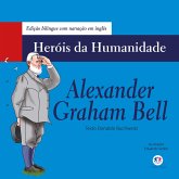 Alexander Graham Bell (eBook, ePUB) Alexander Graham Bell (eBook, ePUB)