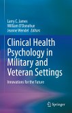 Clinical Health Psychology in Military and Veteran Settings (eBook, PDF)