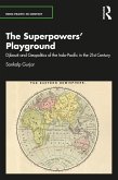 The Superpowers' Playground (eBook, PDF) The Superpowers' Playground (eBook, PDF)