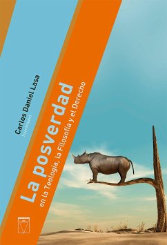 La posverdad (eBook, ePUB) - Lasa, Carlos Daniel