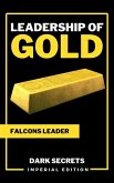 Leadership of Gold (Imperial Edition, #1) (eBook, ePUB)