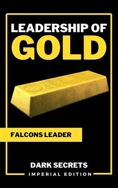Leadership of Gold (Imperial Edition, #1) (eBook, ePUB) - Edition, Imperial