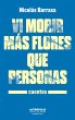 Vi morir más flores que personas... - Bild 1