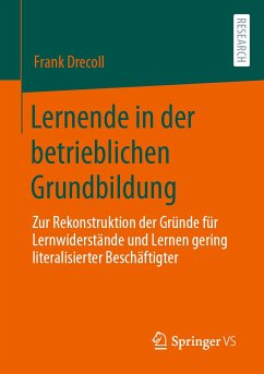 Lernende in der betrieblichen Grundbildung (eBook, PDF) - Drecoll, Frank