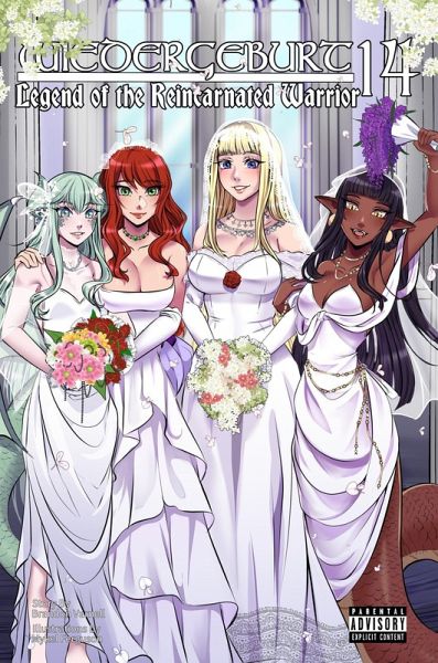 Wiedergeburt: Legend of the Reincarnated Warrior: Volume 14 (eBook, ePUB) Wiedergeburt: Legend of the Reincarnated Warrior: Volume 14 (eBook, ePUB)