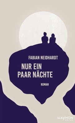 Nur ein paar Nächte (eBook, ePUB) - Neidhardt, Fabian