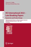 HCI International 2022 - Late Breaking Papers: Ergonomics and Product Design (eBook, PDF) HCI International 2022 - Late Breaking Papers: Ergonomics and Product Design (eBook, PDF)