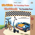 Die Wiele Die Vriendskap Resies The Wheels: The Friendship Race (eBook, ePUB)