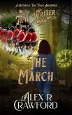 The Time Writer and The March (eBook, ePUB)