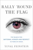 Rally 'round the Flag (eBook, PDF)