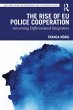 The Rise of EU Police Cooperation... - Bild 1