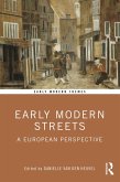 Early Modern Streets (eBook, ePUB)