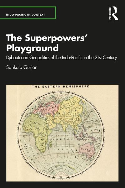 The Superpowers' Playground (eBook, ePUB) The Superpowers' Playground (eBook, ePUB)